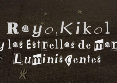 RAYO, KIKOL Y LAS ESTRELLAS DE MAR LUMINISCENTES